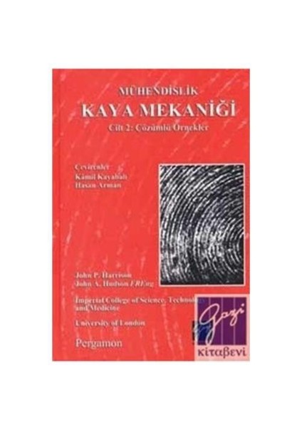 Mühendislik Kaya Mekaniği Cilt 2- Çözümlü Örnekler