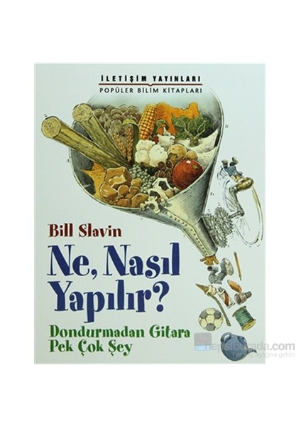Ne, Nasıl Yapılır-Bill Slavin