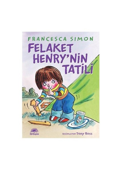 Felaket Henry’nin Tatili - Francesca Simon