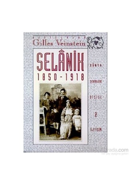 Selanik 1850-1918-Gilles Veinstein