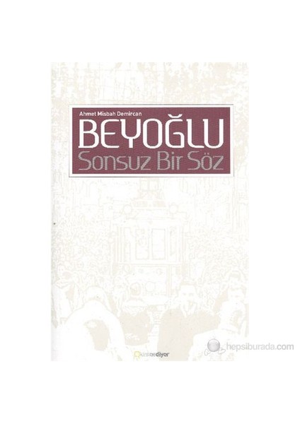 Beyoğlu Sonsuz Bir Söz