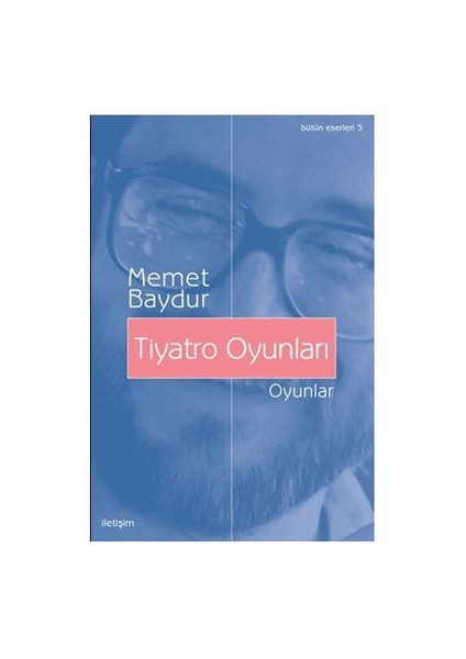 Tiyatro Oyunları