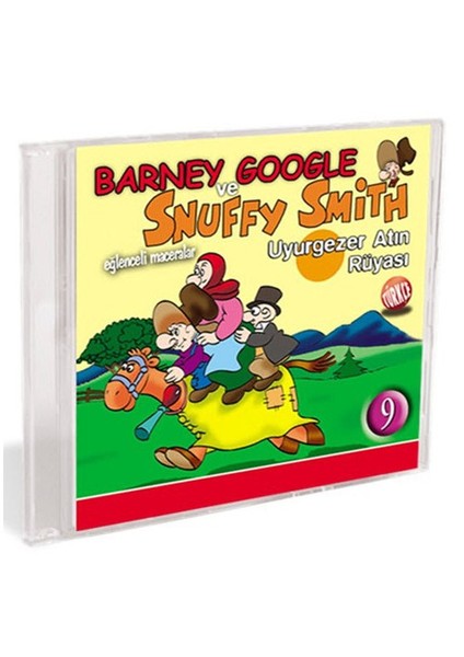 Barney Snuffy ve Google Smith 9: Uyurgezer Atın Rüyası