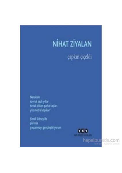 Çapkın Çiçekli - Nihat Ziyalan