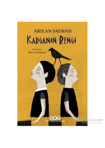 Karganın Rengi-Arslan Sayman