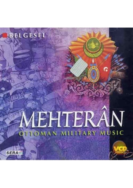 Mehterân (Ottoman Mılıtary Music) ( VCD )