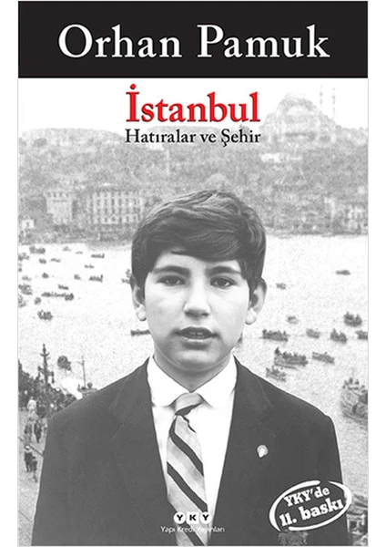 İstanbul Hatıralar ve Şehir - Orhan Pamuk