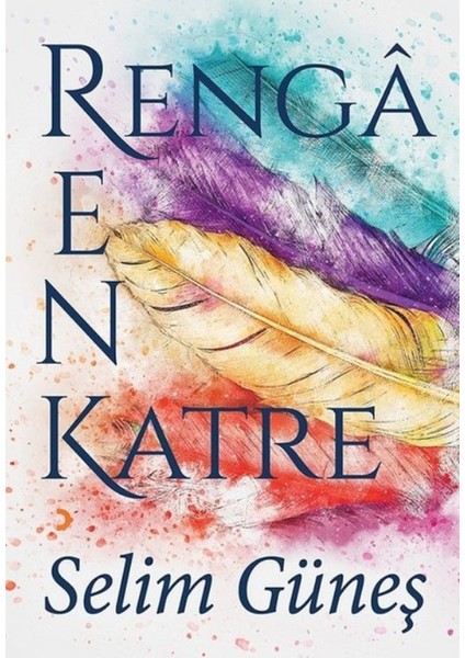 Rengarenk Katre