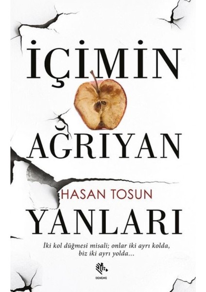 İçimin Ağrıyan Yanları