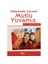 Dünyadaki Cennet: Mutlu Yuvamız 1