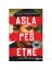 Asla Pes Etme-Patricia Mccormick 1