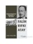 İmparatorluk'Tan Cumhuriyet'E Bir Aydın - Falih Rıfkı Atay-Funda Selçuk Şahin 1