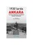 1930'Larda Ankara: Avusturya Büyükelçisi'Nin Gözüyle 1