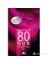 80 Gün Arzunun Rengi - Vina Jackson 1