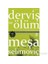 Derviş Ve Ölüm - Meşa Selimoviç 1