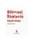 Bilimsel İlkelerin Küçük Kitabı (1.Baskı)-Surendra Verma 1