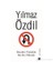 Beraber Yürüdük Biz Bu Yıllarda - Yılmaz Özdil 1