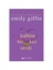 Kalbim Bir Kez Sevdi - Emily Giffin 1