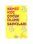 Çocuk Ölümü Şarkıları - Hamdi Koç 1