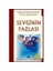 SEVGİNİN FAZLASI 1