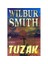 Tuzak - Wilbur Smith 1