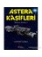 Astera Kaşifleri - İçdünya Destanı -1-Levent Çaşka 1