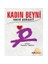 Kadın Beyni Nasıl Çalışır?-Mustafa Topkara 1