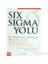 Six Sigma Yolu - Ge, Motorola Ve Zirvedeki Diğer Firmaların Performanslarını Yükseltme Yöntemleri - Roland R. Cavanagh 1