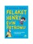 Felaket Henry Evin Patronu 1