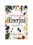 Çiğ Beslenmenin Enerjisi - Stephanie Tourles 1