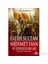 Fatih Sultan Mehmet Han Ve Liderlik Sırları-Hüseyin Tekinoğlu 1