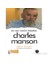 Bir Seri Katilin Felsefesi-Charles Manson 1