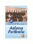 Adana Futbolu 1