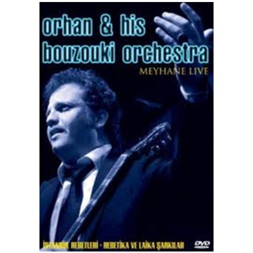 Orhan & His Bouzouki Orchestra Meyhane Live Fiyatı