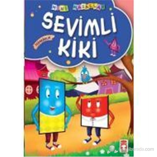 Mini Masallar Sevimli Kiki Sokuh Gasemnia Kitabi Ve Fiyati