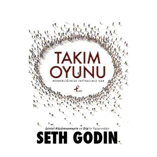 Takım Oyunu - Seth Godin
