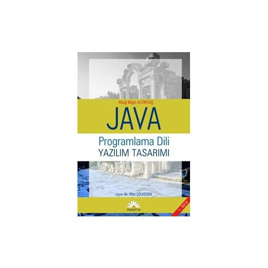 Java Programlama Dili ve Yazılım Tasarımı - Altuğ B. Altıntaş