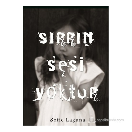 Sırrın Sesi Yoktur-Sofie Laguna