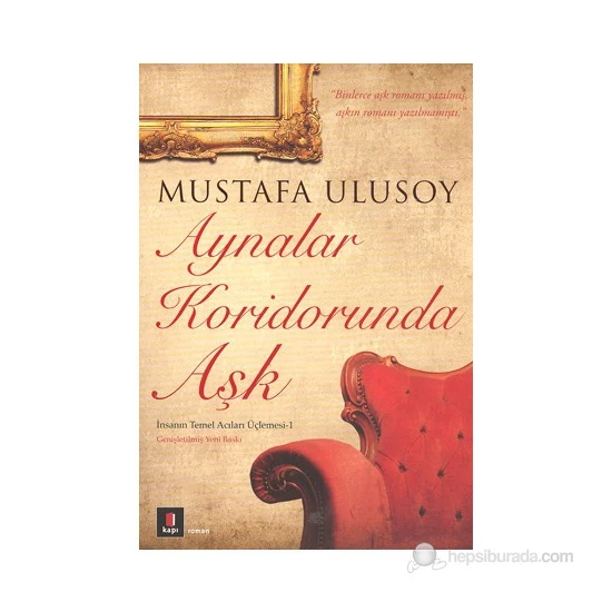 Aynalar Koridorunda Aşk - Mustafa Ulusoy