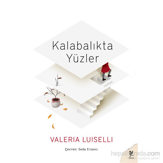 Kalabalıkta Yüzler-Valeria Luiselli