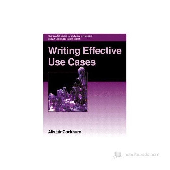 Writing Effective Use Cases Kitabı ve Fiyatı Hepsiburada