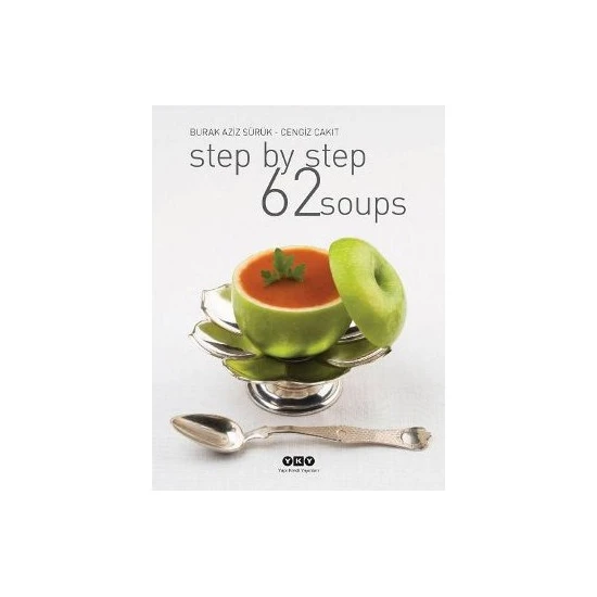 Step By Step 62 Soups-Cengiz Çakıt