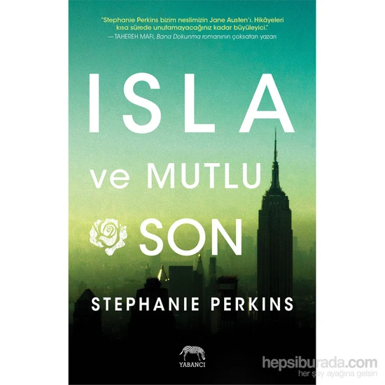 Isla Ve Mutlu Son - Stephanie Perkins