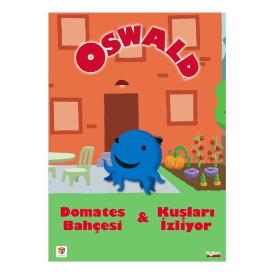 Oswald Bird Watching + Oswald and The Tomato Garden (Oswald Fiyatı