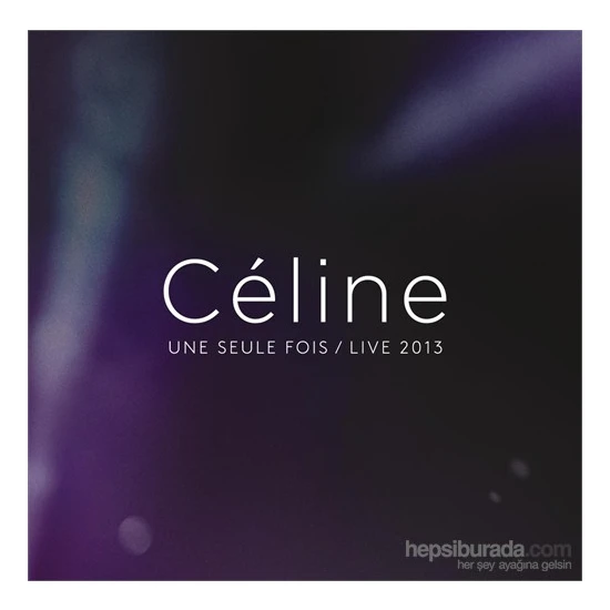 Celine Dion - Une Seule Fois / Live 2013 (2CD + DVD)