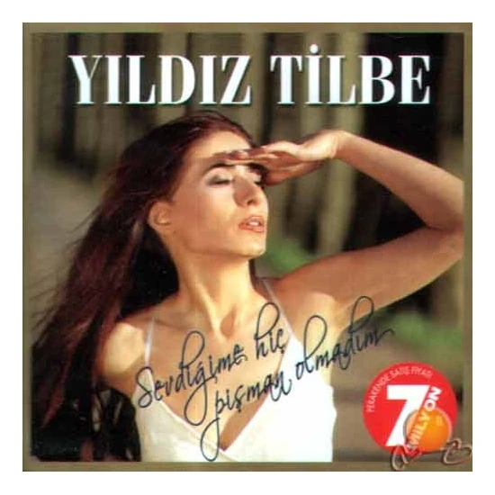 Sevdiğime Hiç Pişman Olmadın (Yıldız Tilbe) (cd)