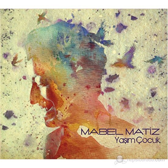 Mabel Matiz - Yaşım Çocuk CD