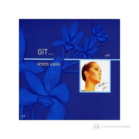 Sezen Aksu - Git (CD)
