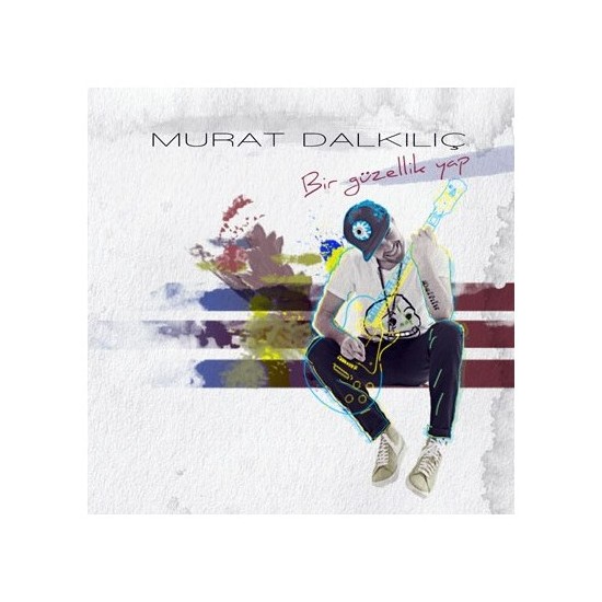 Murat Dalkılıç - Bir Güzellik Yap ( CD )