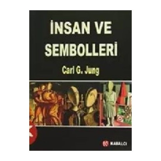 İnsan ve Sembolleri by C.G. Jung